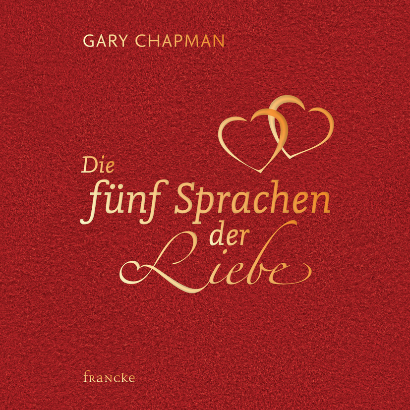 5 Sprachen der Liebe